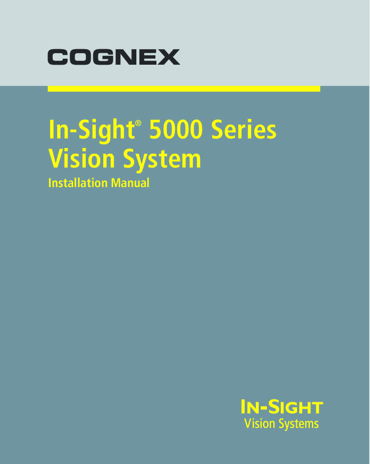 First Page Image of IS5610-01 In-Sight 5000 Series Vision System Installation Manual.pdf